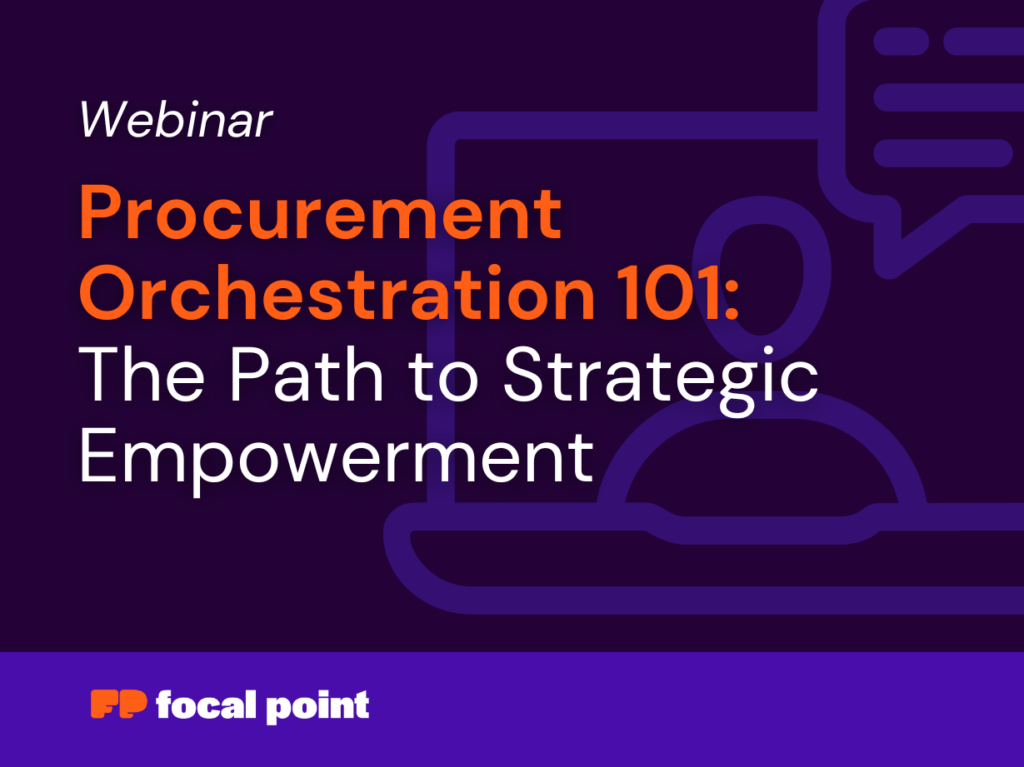 featured image for procurement orchestration 101 - the path to strategic empowerment